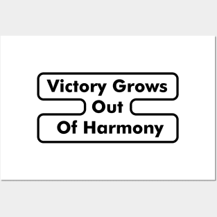 Victory Grows Out Of Harmony - 2 Posters and Art